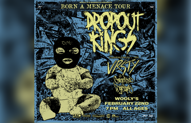 Dropout Kings: Born A Menace Tour