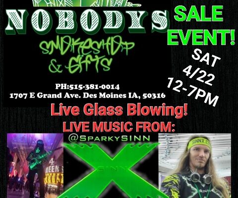 420 Sale Event and concert at Nobody’s Smoke Shop and gifts