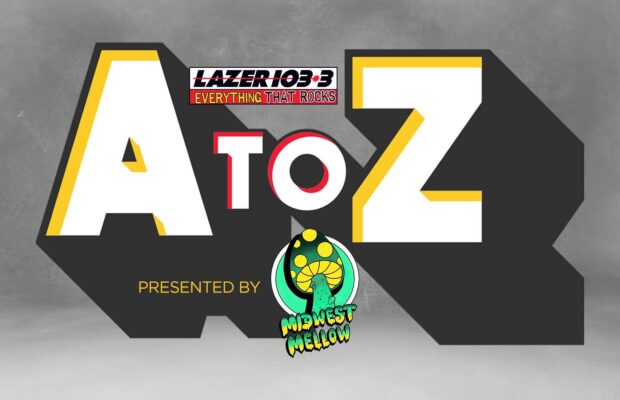 LAZER A to Z Presented by Midwest Mellow