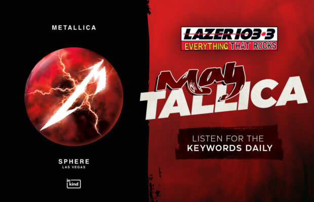 May-Tallica - your chance to win tickets to Metallica at Sphere in Las Vegas!