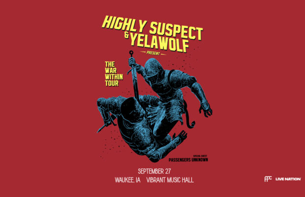 Highly Suspect & Yelawolf